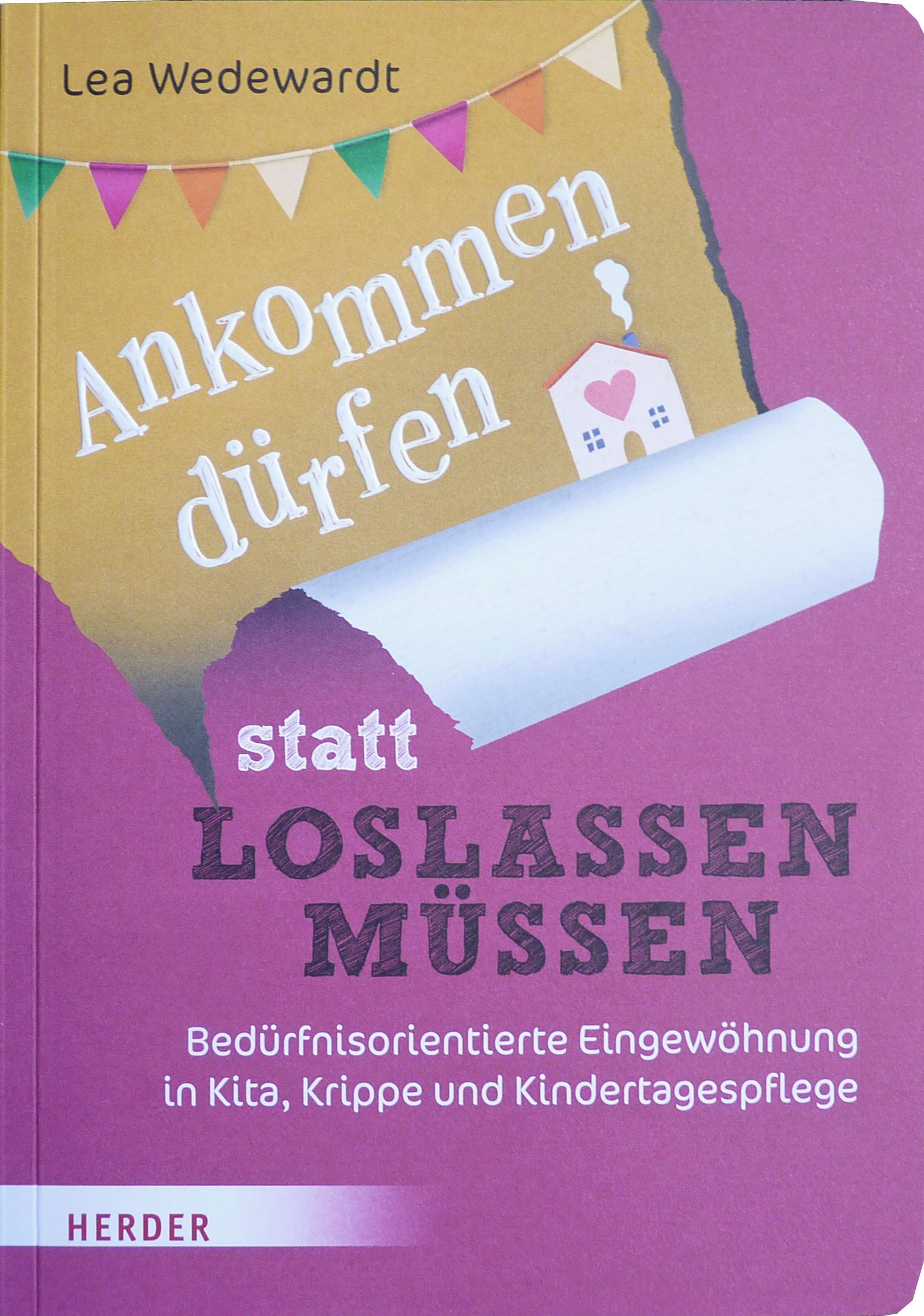 Ankommen dürfen statt Loslassen müssen Ankommen dürfen statt Loslassen müssen