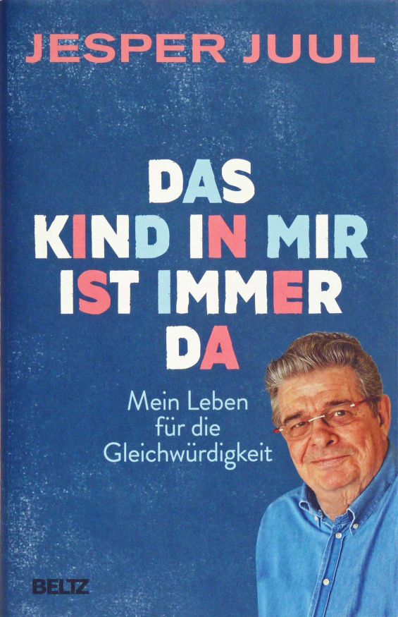 Das Kind in mir ist immer da Das Kind in mir ist immer da