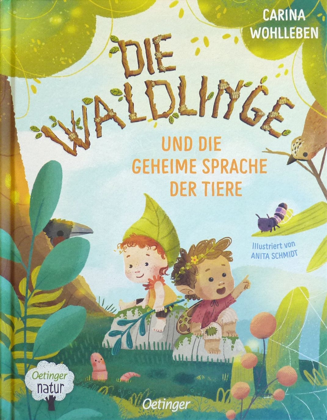 Die Waldlinge und die geheime Sprache der Tiere Die Waldlinge und die geheime Sprache der Tiere