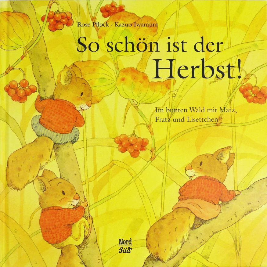 So schön ist der Herbst! So schön ist der Herbst!