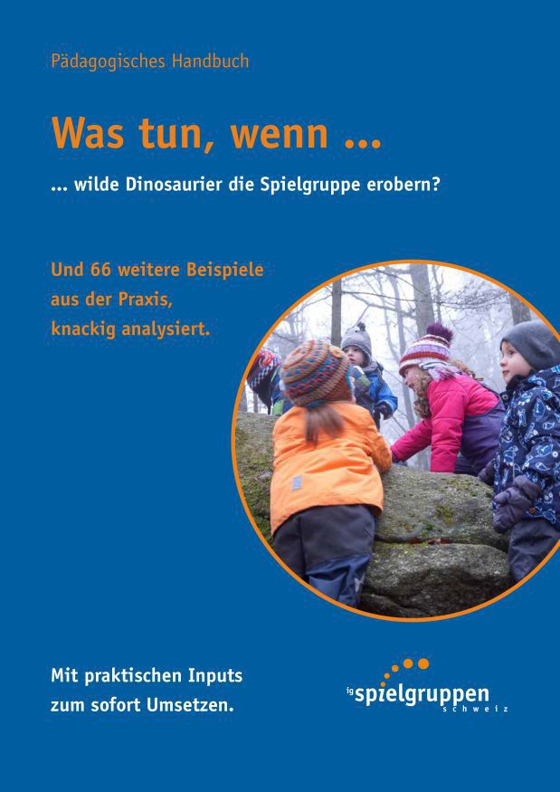 Was tun, wenn... Pädagogisches Handbuch Was tun, wenn... Pädagogisches Handbuch