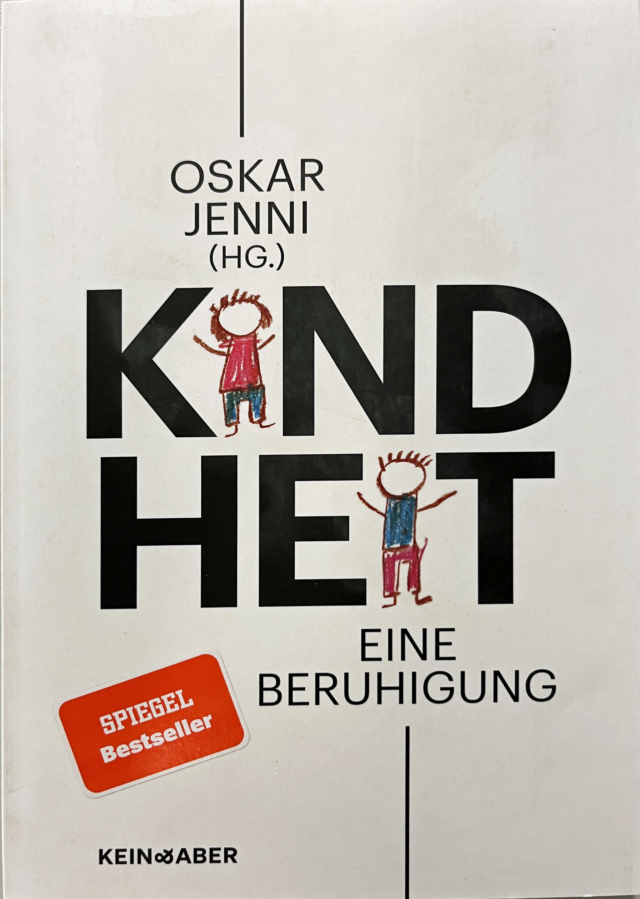 Kindheit - eine Beruhigung