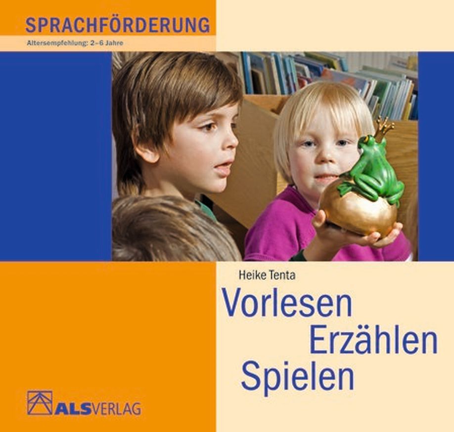 Vorlesen, Erzählen, Spielen