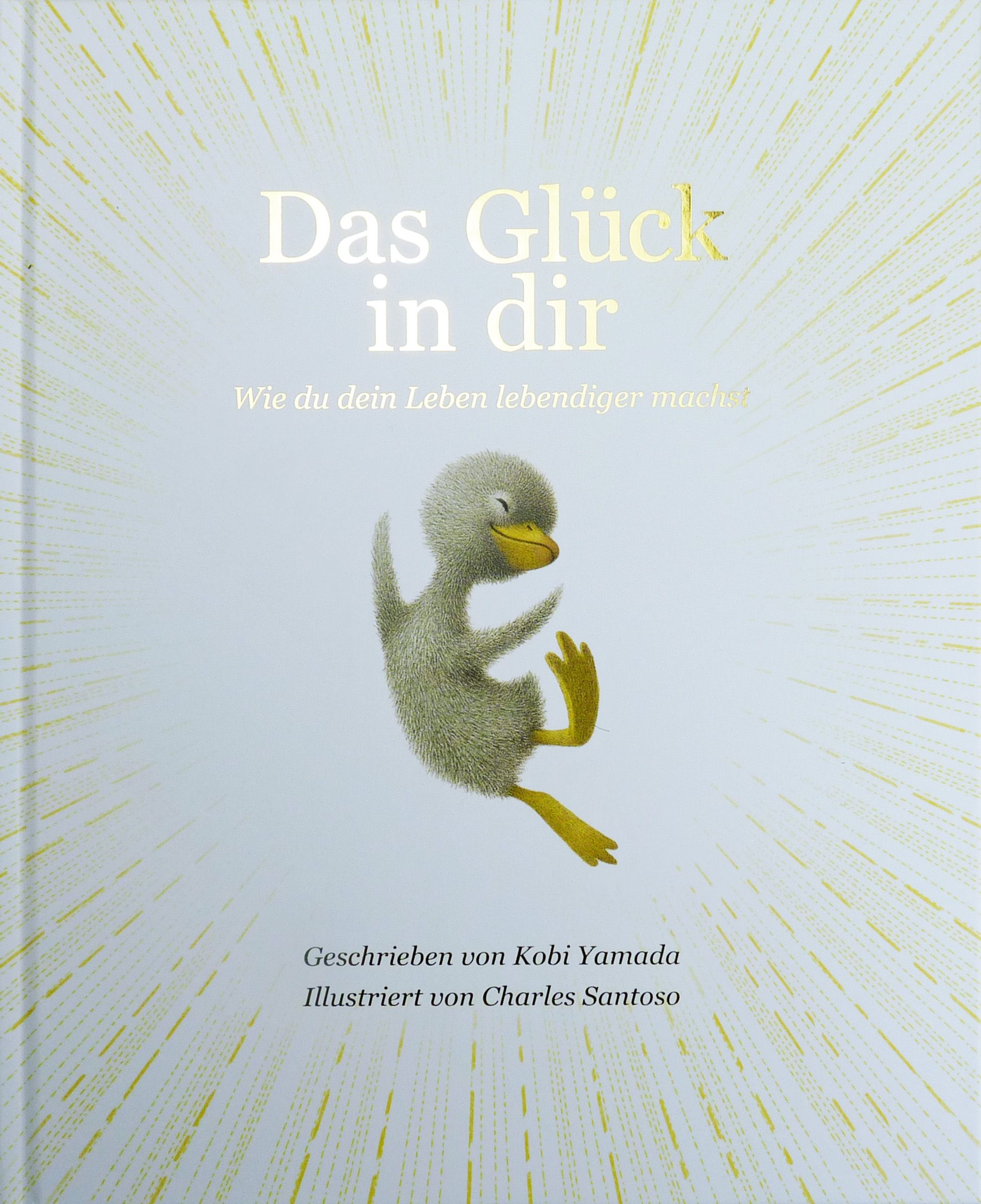 Das Glück in dir