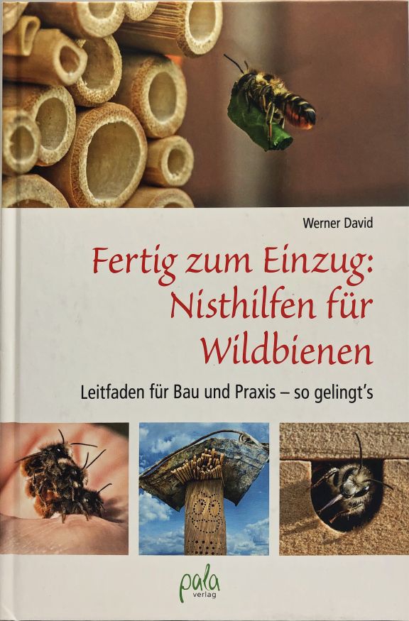 Fertig zum Einzug: Nisthilfen für Bienen