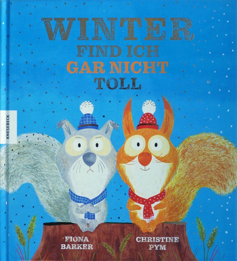 Winter find ich gar nicht toll Winter find ich gar nicht toll