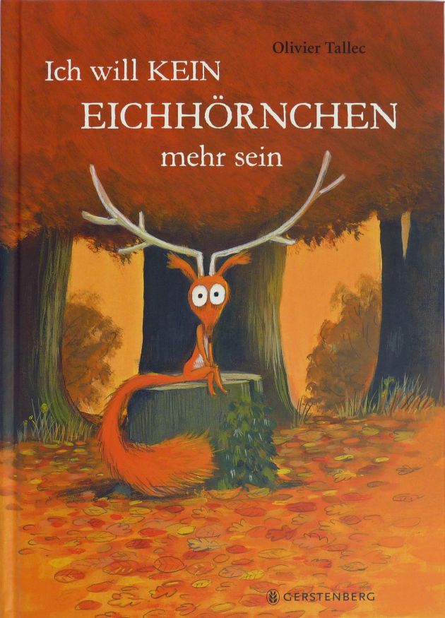 Ich will kein Eichhörnchen mehr sein