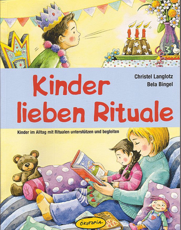 Kinder lieben Rituale