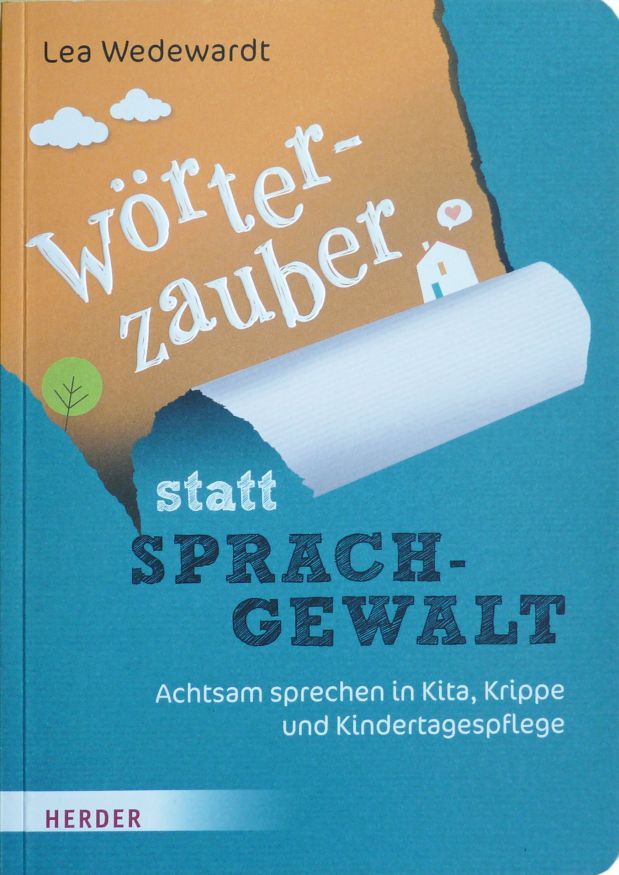 Wörterzauber statt Sprachgewalt Wörterzauber statt Sprachgewalt