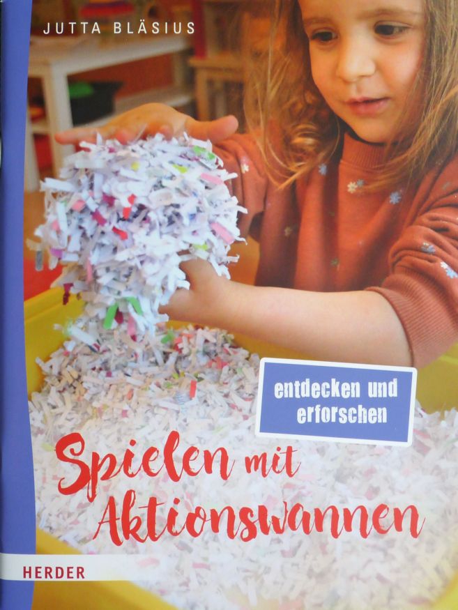 Spielen mit Aktionswannen entdecken & erforschen Spielen mit Aktionswannen entdecken & erforschen