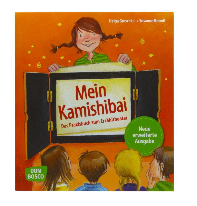 Mein Kamishibai¦ Das Praxisbuch zum Erzähltheater