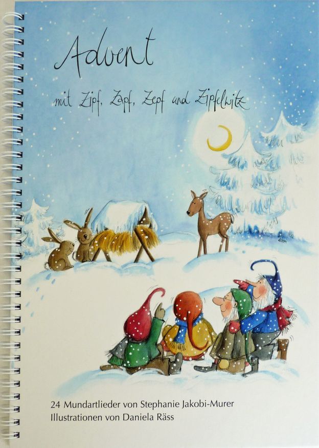 Advent mit Zipf, Zapf, Zepf und Zipfelwitz Advent mit Zipf, Zapf, Zepf und Zipfelwitz