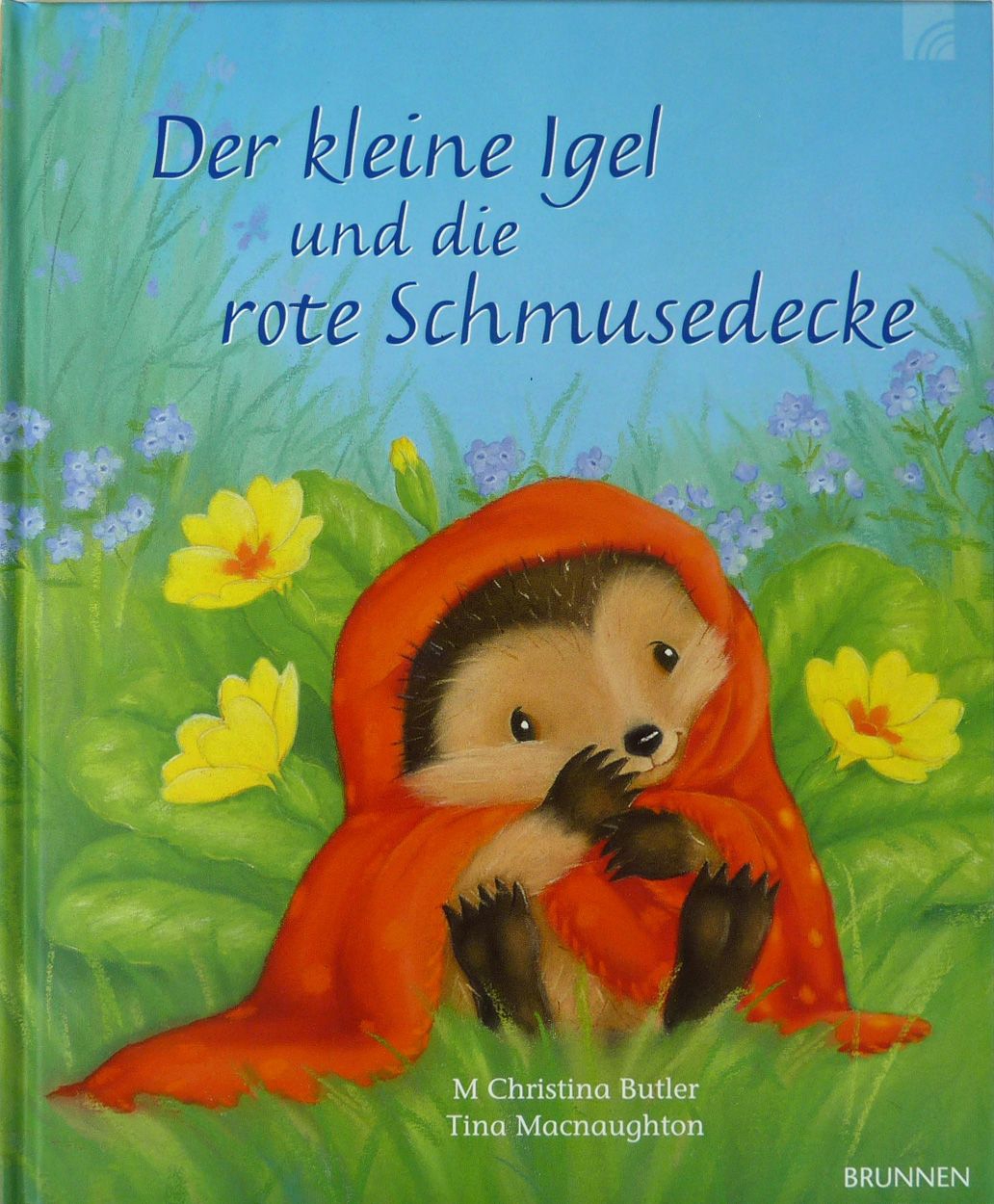 Der kleine Igel und die rote Schmusedeck