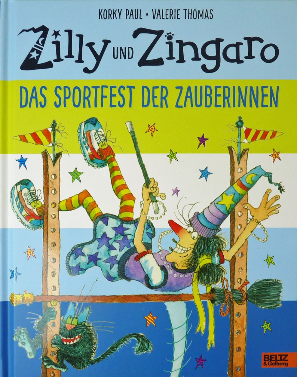 Zilly und Zingaro - Das Sportfest der Zauberinnen Zilly und Zingaro - Das Sportfest der Zauberinnen