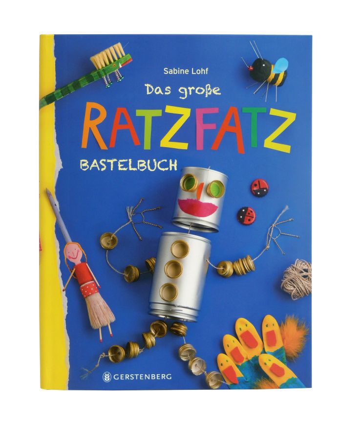 Das grosse Ratzfatz Bastelbuch